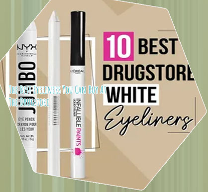 Best drugstore long wear eyeliner
