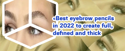 Best eyebrow products for sparse brows