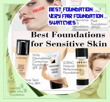 Best foundation for light skin