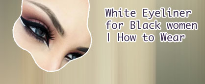 Eyeshadow looks with white eyeliner