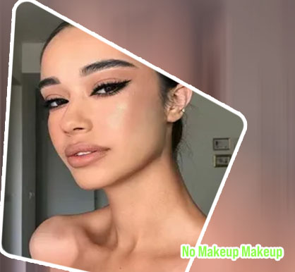 Makeup for no makeup look