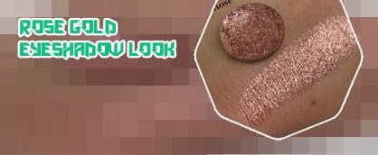 Rose gold eyeshadow